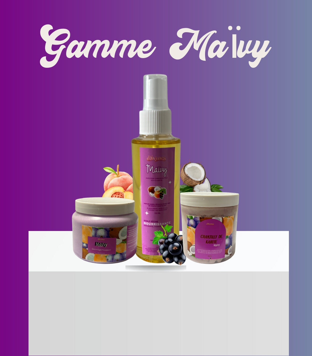 Gamme Maïvy